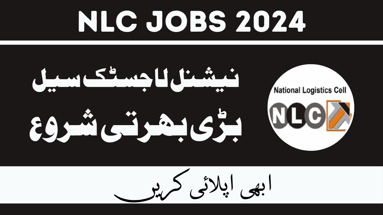 National Logistics Cell (NLC) Jobs Jan 2024