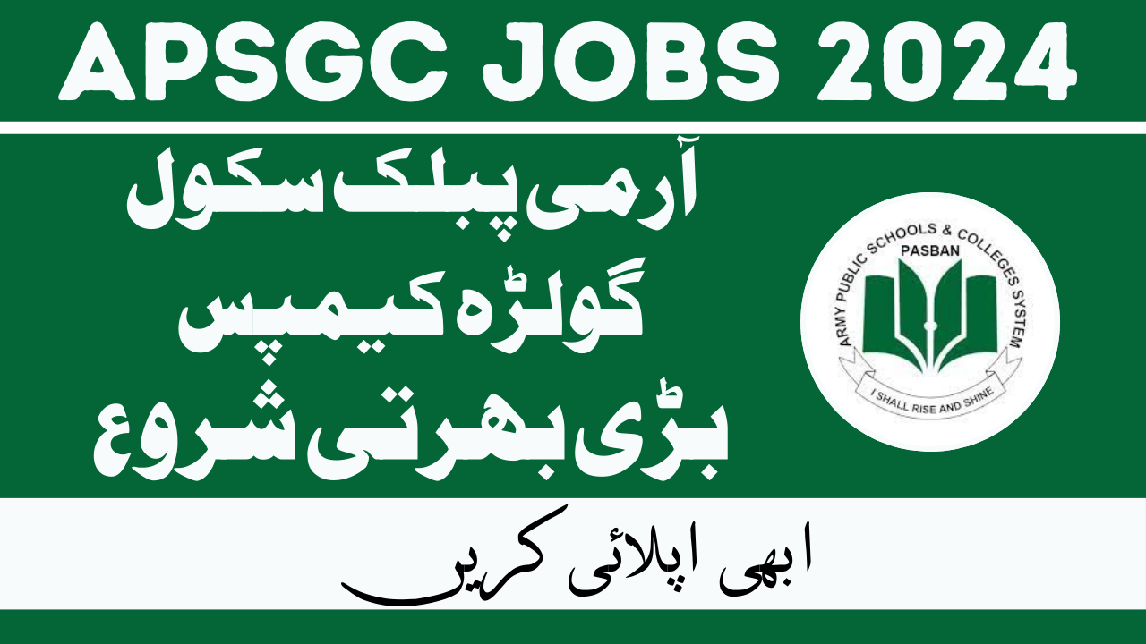 Army Public School Golra Campus Jobs Jan 2024