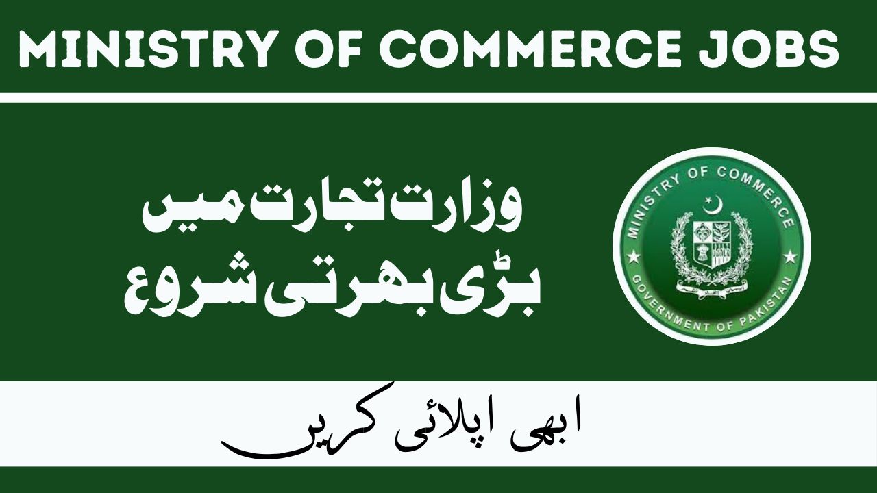 Ministry of Commerce Jobs Jan 2024