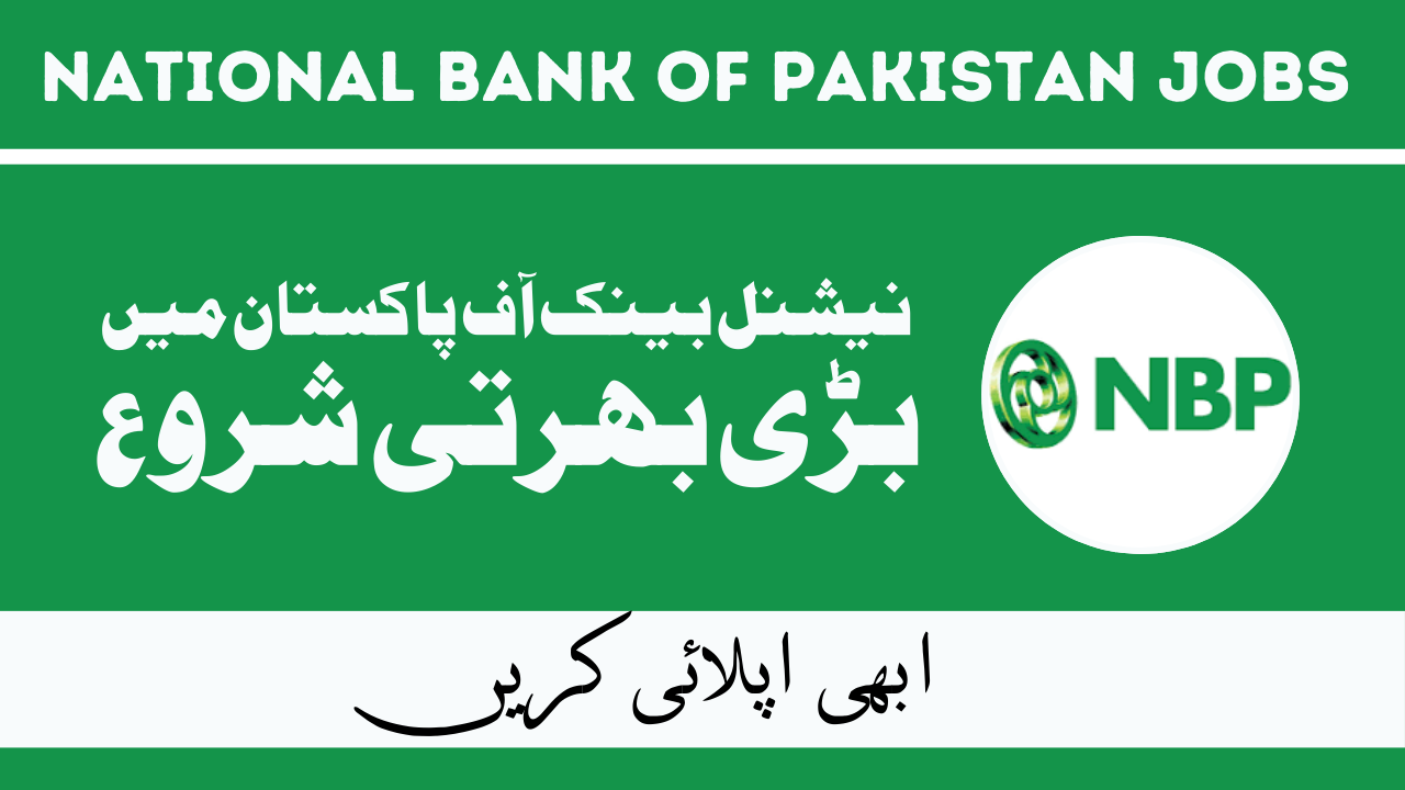National Bank of Pakistan Jobs Jan 2024 in Pakistan