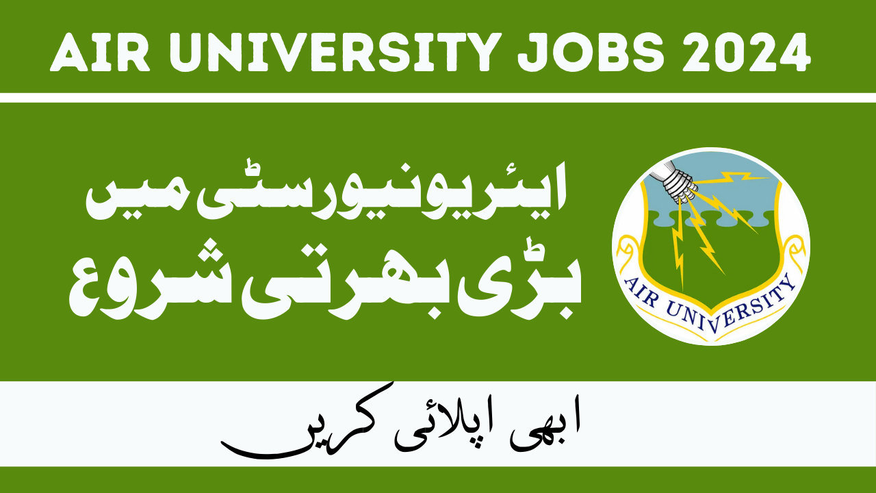 Air University Management Jobs Jan 2024 in Pakistan
