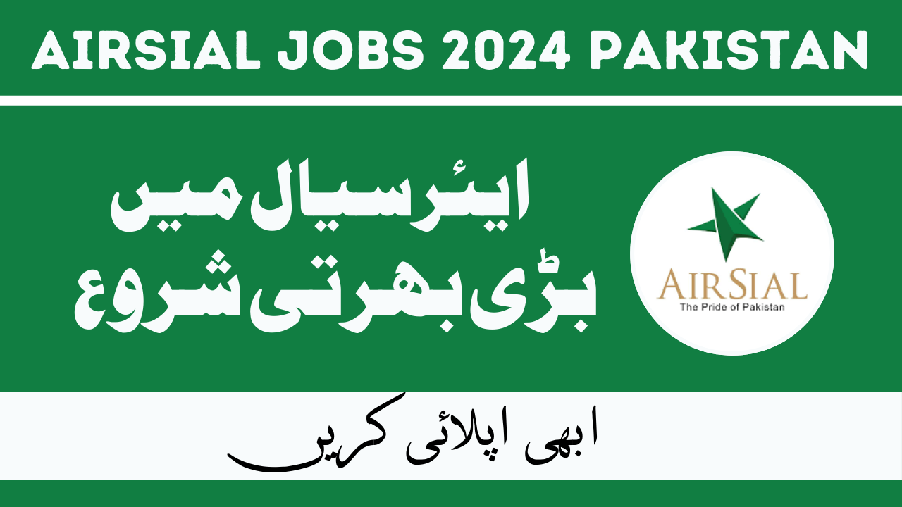 AirSial Jobs Jan 2024 in Pakistan