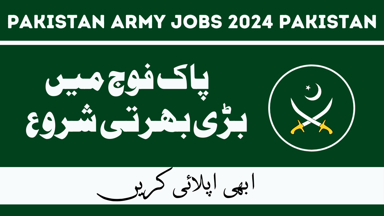 Pakistan Army Jobs Jan 2024 in Pakistan
